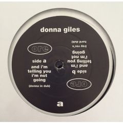 Donna Giles - Donna Giles - I'm Telling You I'm Not Going - ORE
