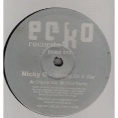 Nicky G - Nicky G - Wishing On A Star - Ecko 