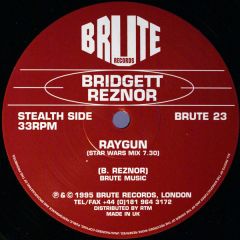 Bridgett Reznor - Raygun - 	Brute Records