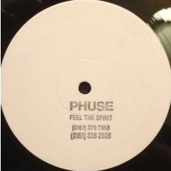 Phuse - Phuse - Feel The Spirit - White