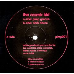The Cosmic Kid - The Cosmic Kid - Pimp Groove - Pimp