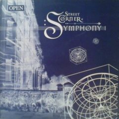 Street Corner Symphony - Street Corner Symphony - Symphony - Open