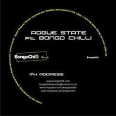 Rogue State Feat. Bongo Chilli - Rogue State Feat. Bongo Chilli - My Address (Visionary Remix) - Bongo Chilli Records 3