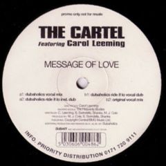 Cartel Ft Carol Leeming - Cartel Ft Carol Leeming - Message Of Love - Subversive