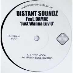 Distant Soundz Ft Damae - Distant Soundz Ft Damae - Just Wanna Luv U - Inferno