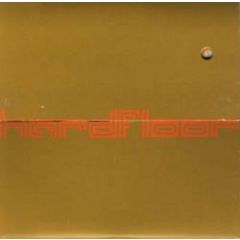Hardfloor - Hardfloor - Home Run - Harthouse