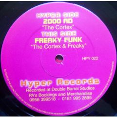 The Cortex & The Freaky - The Cortex & The Freaky - 2000 Ad - Hyper Records