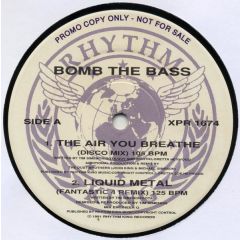 Bomb The Bass - Bomb The Bass - The Air You Breathe - Rhythm King Records