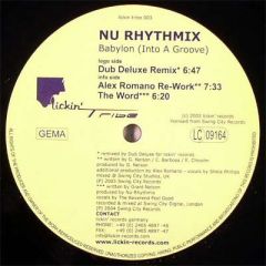 Nu Rhythmix - Nu Rhythmix - Babylon (Into A Groove) - Lickin Tribe