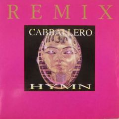 Cabballero - Cabballero - Hymn (Remixes) - Discomagic