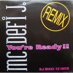 MC Defi J. - MC Defi J. - You're Ready!! (Remix) - Xymo Records