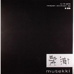 Ik-Pro - Ik-Pro - Romper Stomper EP - Mutekki