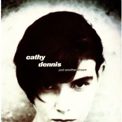 Cathy Dennis - Cathy Dennis - Just Another Dream - Polydor