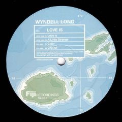 Wyndell Long - Wyndell Long - Love Is - Fiji 