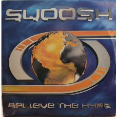 Swoosh - Swoosh - Believe The Hype - Back To Basics