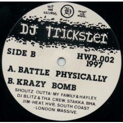 DJ Trickster - DJ Trickster - Battle Physically - Hot Wax