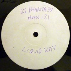 DJ Phantasy - DJ Phantasy - Take My Soul (Remix)- Liquid Wax Recordings