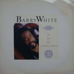 Barry White - Barry White - For Your Love (I'Ll Do Most Anything) - Breakout