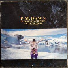 P.M. Dawn - P.M. Dawn - Of The Heart, Of The Soul And Of The Cross: The Utopian Experience - Gee Street