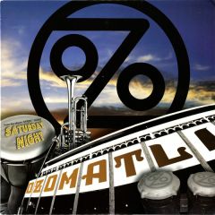 Ozomatli - Ozomatli - Saturday Night - Up Above Records