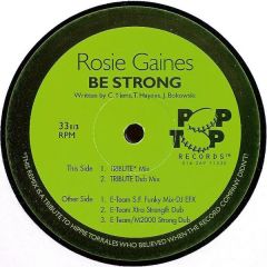 Rosie Gaines - Rosie Gaines - Be Strong - Pop Top