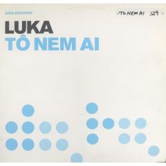 Luka - Luka - To Nem Ai - Data