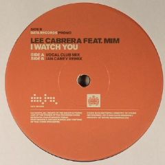 Lee Cabrera Feat. Mim - Lee Cabrera Feat. Mim - I Watch You (Disc 2) - Data