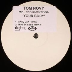 Tom Novy - Your Body - White