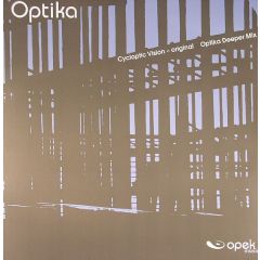 Optika - Optika - Cycloptic Vision - Opek Music