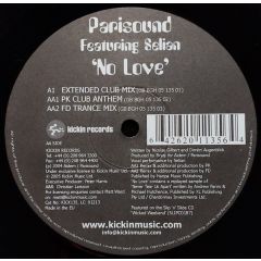 Parisound Featuring Selisa - Parisound Featuring Selisa - No Love - Kickin