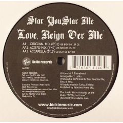 Star You Star Me - Star You Star Me - Love Reign Over Me - Kickin
