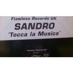 Sandro - Sandro - Tocca La Musica - Flawless Records