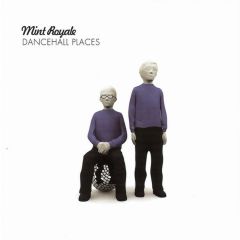 Mint Royale - Mint Royale - Dancehall Places - Faith & Hope