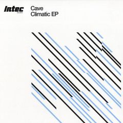 Cave - Cave - Climatic EP - In-Tec
