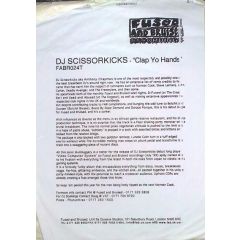 DJ Scissorkicks - DJ Scissorkicks - Clap Yo Hands - Fused & Bruised