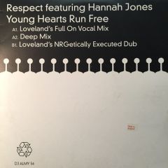 Respect Featuring Hannah Jones - Respect Featuring Hannah Jones - Young Hearts Run Free - Almighty Records