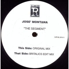 Jose Montana - Jose Montana - The Segment - Two R