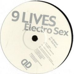 9 Lives - 9 Lives - Electro Sex - Destined