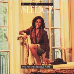 Kathy Sledge - Kathy Sledge - Take Me Back To Love Again - Epic