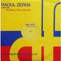 Raoul Zerna - Raoul Zerna - Ecuador Y Todo El Mundo - Duty Free