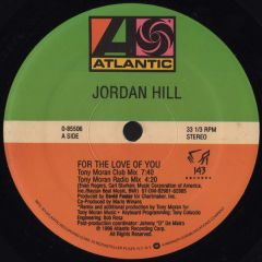 Jordan Hill - Jordan Hill - For The Love Of You (Remix) - Atlantic