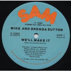 Mike & Brenda Sutton - Mike & Brenda Sutton - We'Ll Make It - SAM