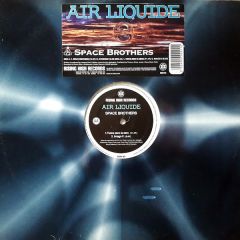 Air Liquide - Air Liquide - Space Brothers - Rising High Records
