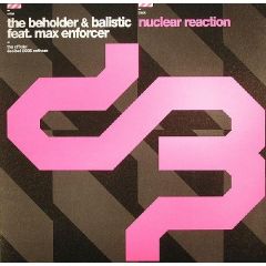 The Beholder & Balistic - The Beholder & Balistic - Nuclear Reaction - Seismic Special