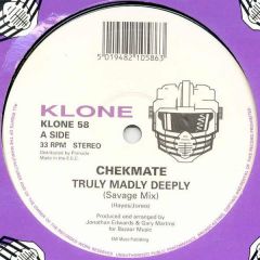 Chekmate - Chekmate - Truly Madly Deeply - Klone Records