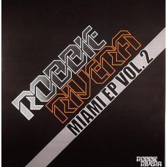 Robbie Rivera Project - Robbie Rivera Project - Miami EP Vol. 2 - 24 Seven