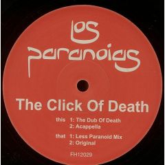 Los Paranoids - Los Paranoids - The Click Of Death - Faith & Hope