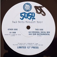 5050 - 5050 - Bad Boys Holler Boo - Ice Cream