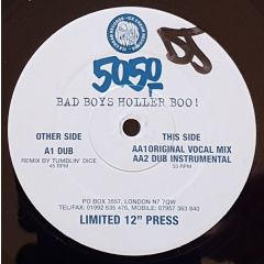 5050 - 5050 - Bad Boys Holler Boo - Ice Cream