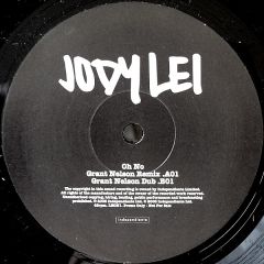 Jody Lei - Jody Lei - Oh No (Grant Nelson Remixes) - Independiente